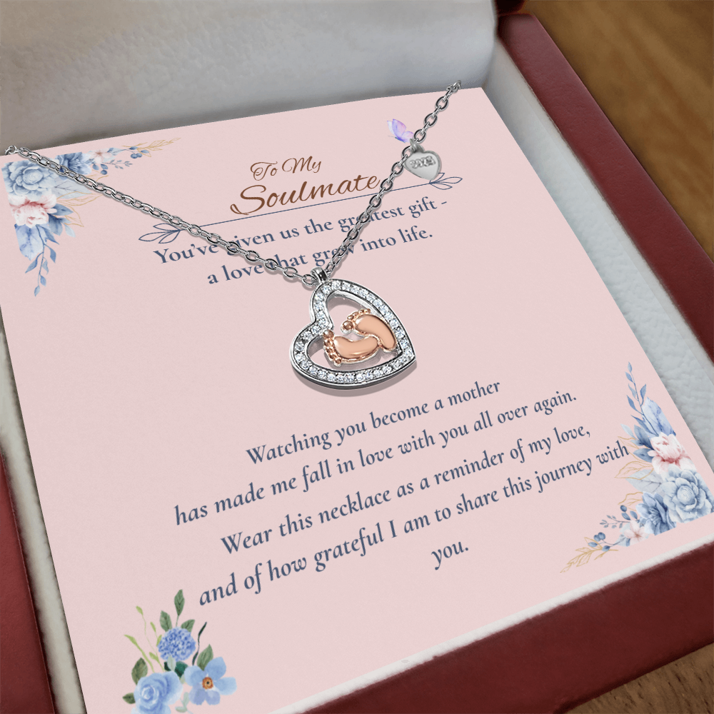 To My Soulmate – Baby Feet Heart Necklace – Romantic New Mom Gift
