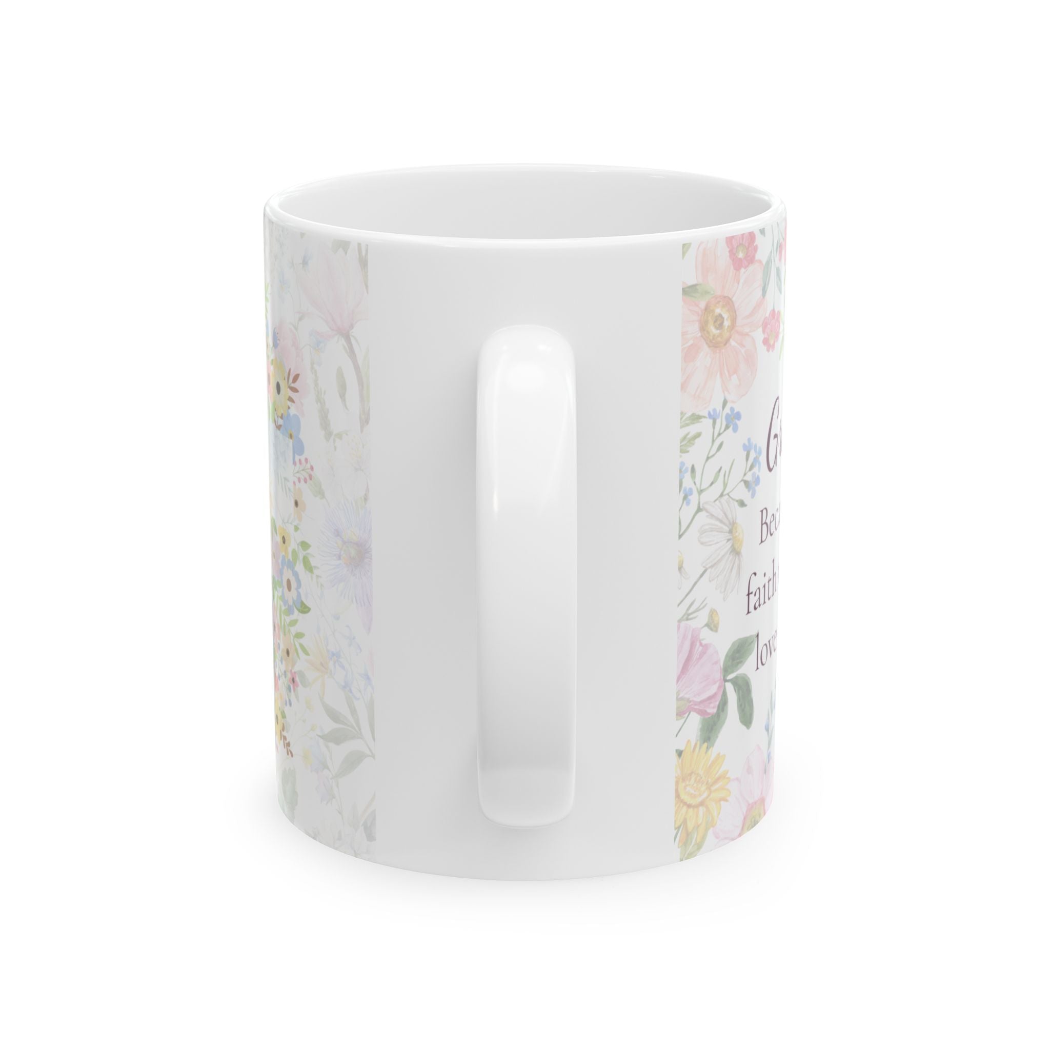 Grandma Mug – “Because of You” Floral Coffee Cup with Cross | Faith-Inspired Ceramic Gift, 11oz or 15oz cup