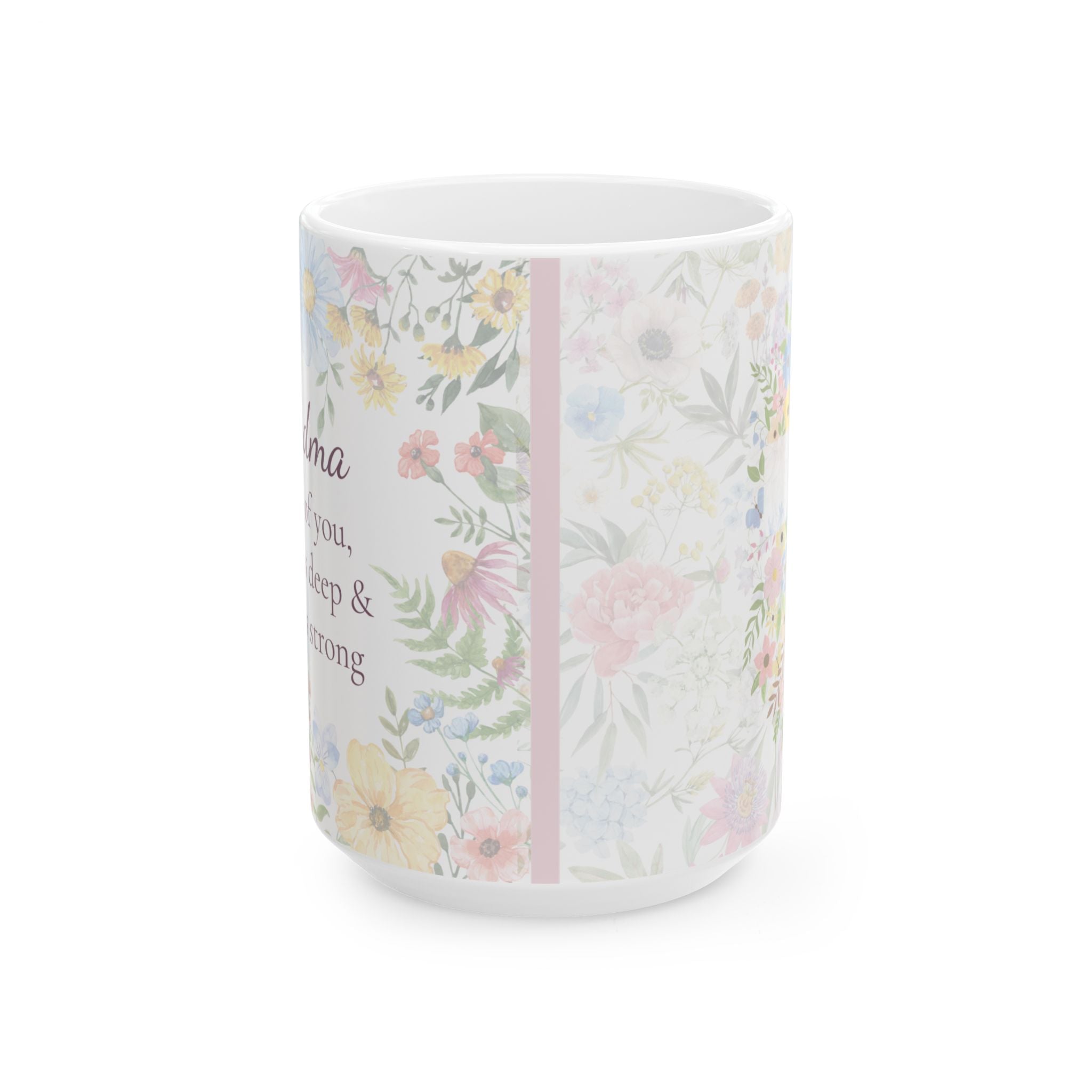 Grandma Mug – “Because of You” Floral Coffee Cup with Cross | Faith-Inspired Ceramic Gift, 11oz or 15oz cup