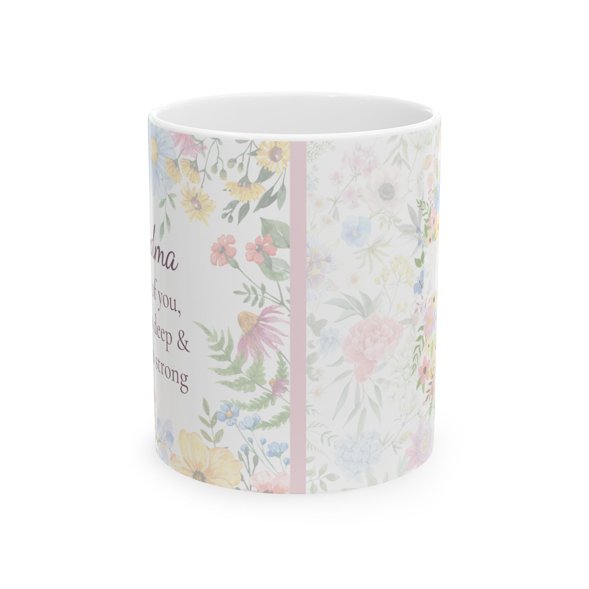 Grandma Mug – “Because of You” Floral Coffee Cup with Cross | Faith-Inspired Ceramic Gift, 11oz or 15oz cup