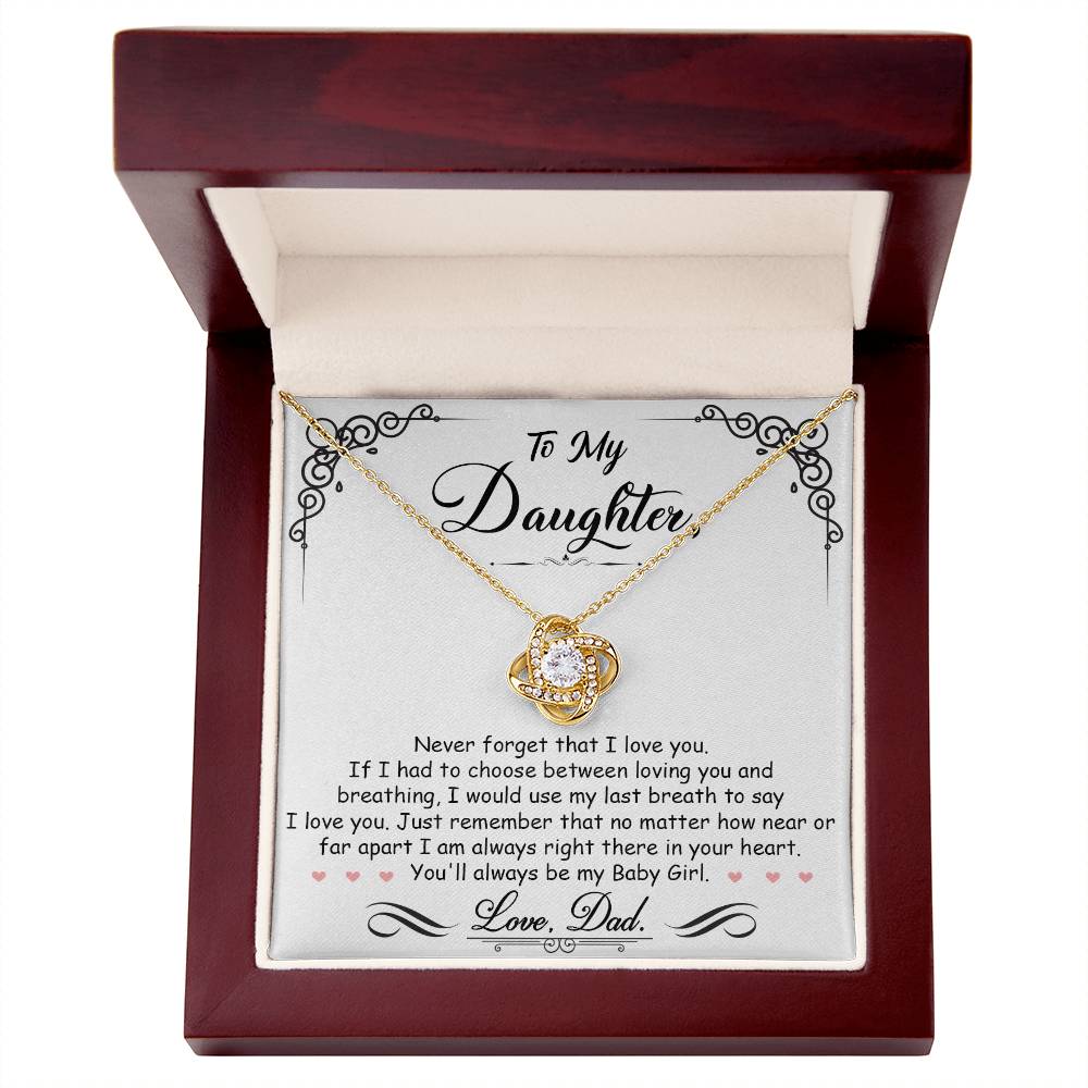 To My Daughter – Love Knot Necklace | “I’m Always Right Here in Your Heart”