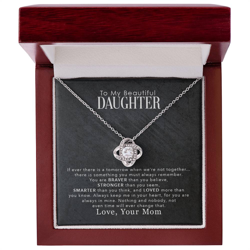 🌟 To My Beautiful Daughter – Love Knot Necklace | “You Are Braver Than You Believe” Encouragement Gift from Mom
