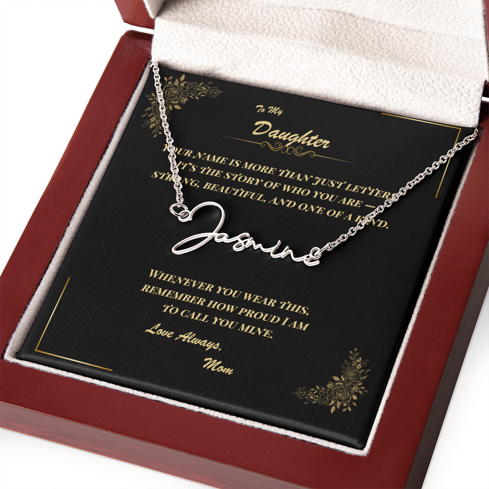 To My Daughter – Personalized Signature Name Necklace with Message Card | Gift from Mom