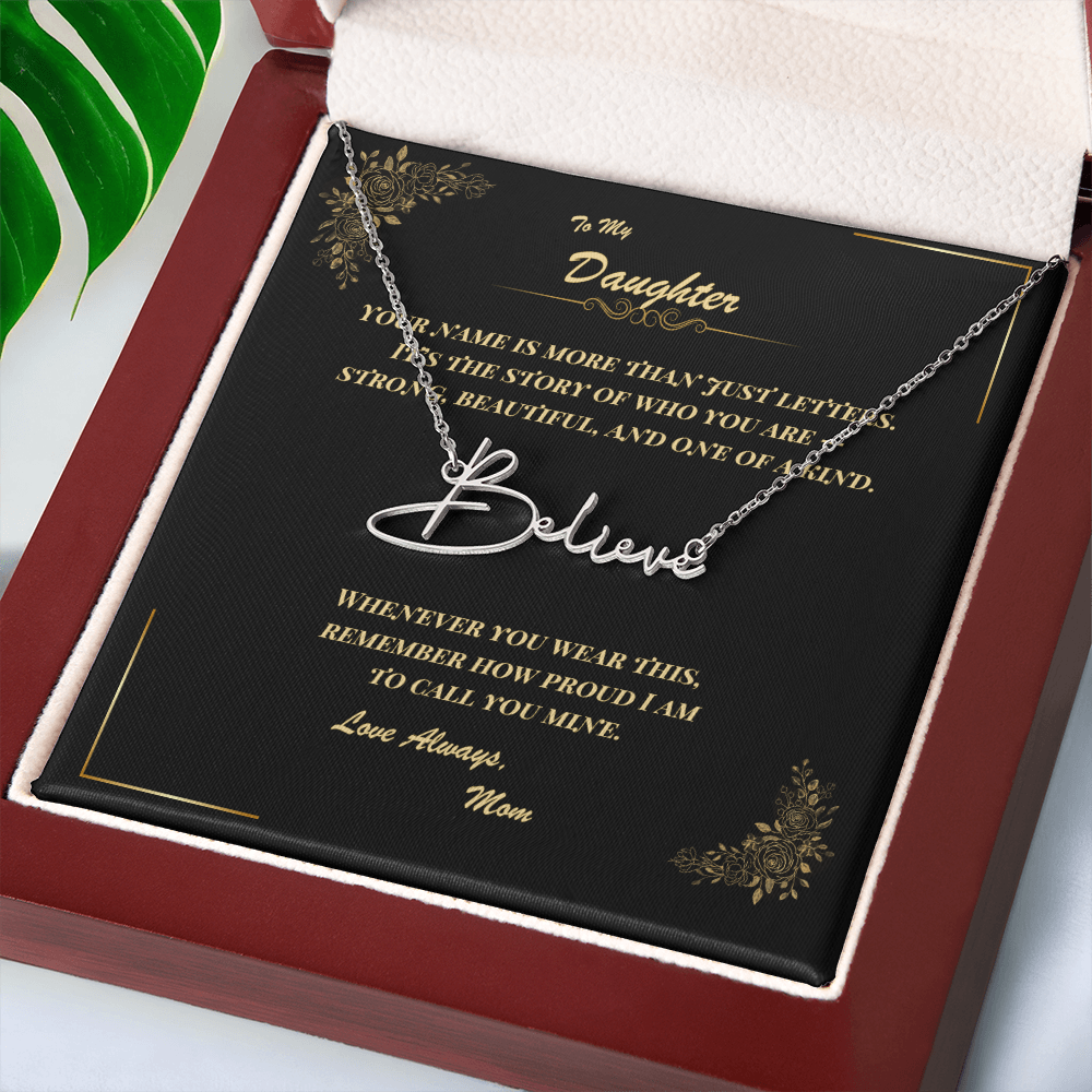 To My Daughter – Personalized Signature Name Necklace with Message Card | Gift from Mom