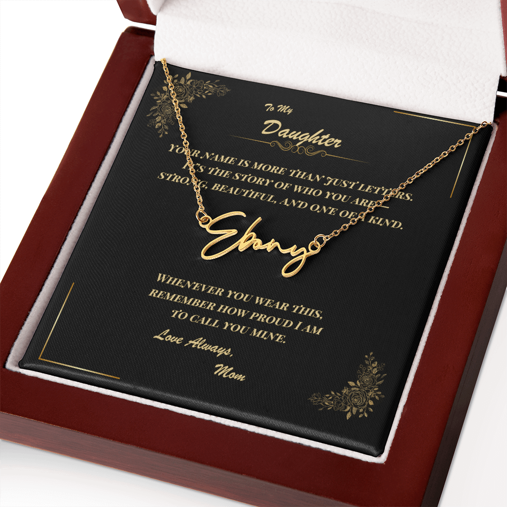 To My Daughter – Personalized Signature Name Necklace with Message Card | Gift from Mom