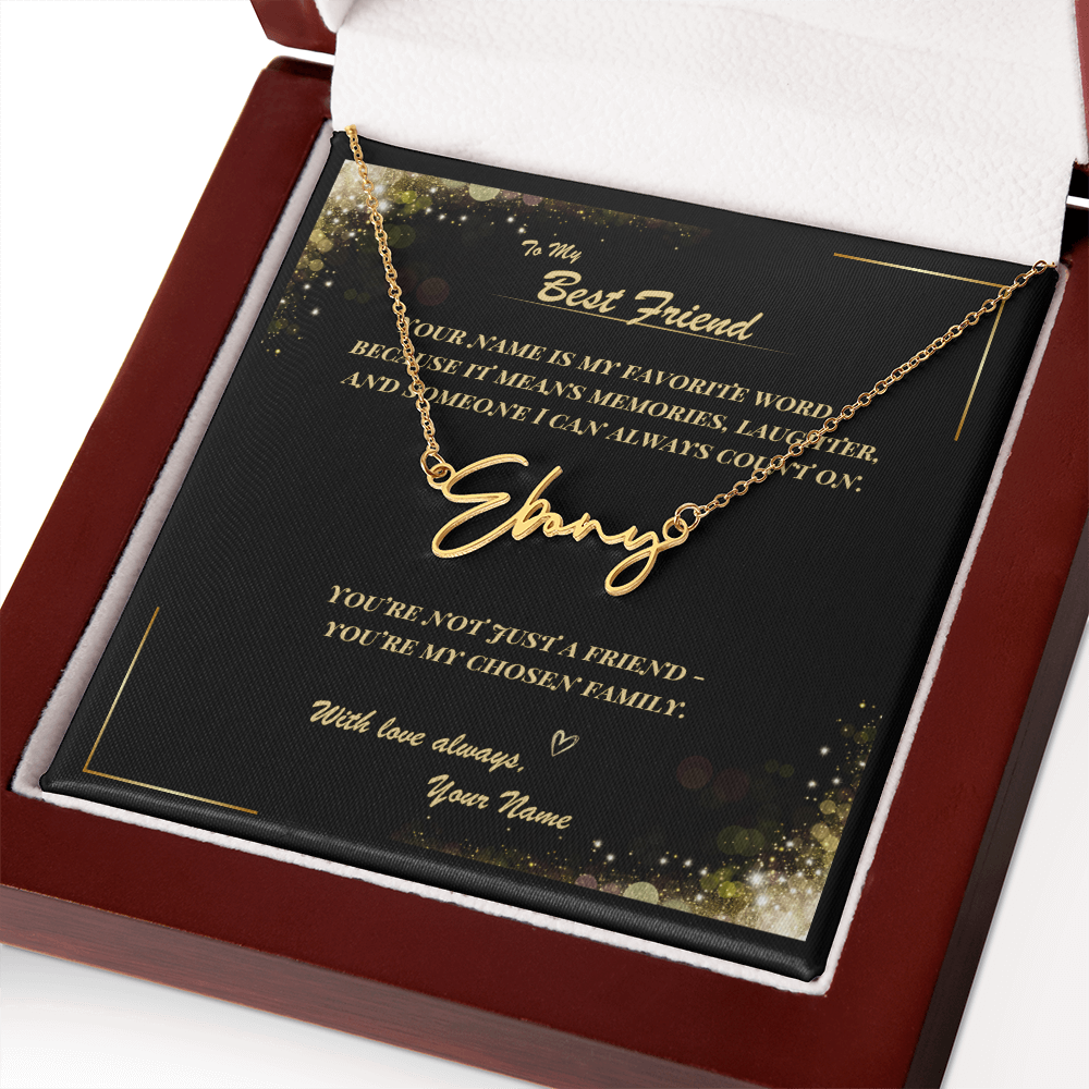To My Best Friend – Signature Name Necklace with Personalized Message Card | Custom Gift