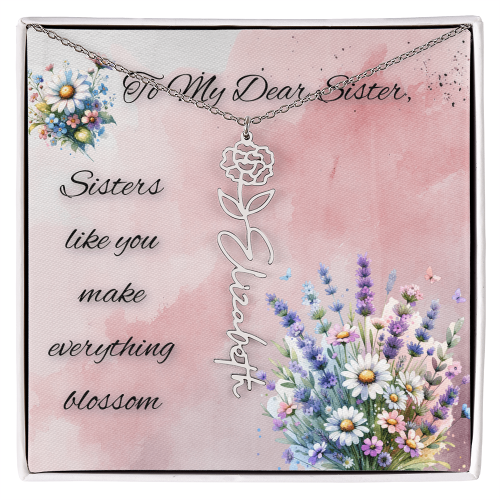 To My Sister Lovely & Touching Customized Name Floral Necklace Gift