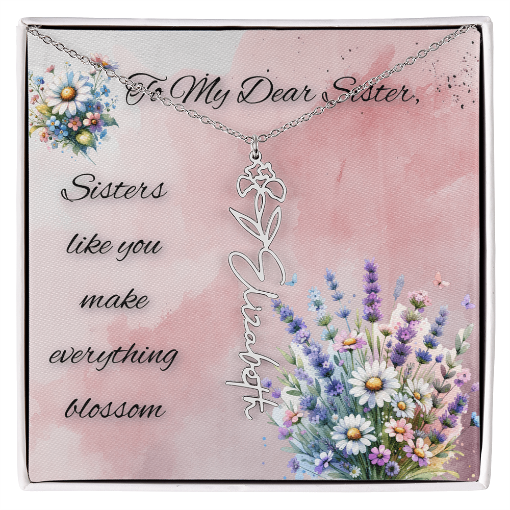 To My Sister Lovely & Touching Customized Name Floral Necklace Gift